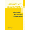 A Course in Enumeration - Hardcover