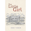 The Little Girl - Paperback