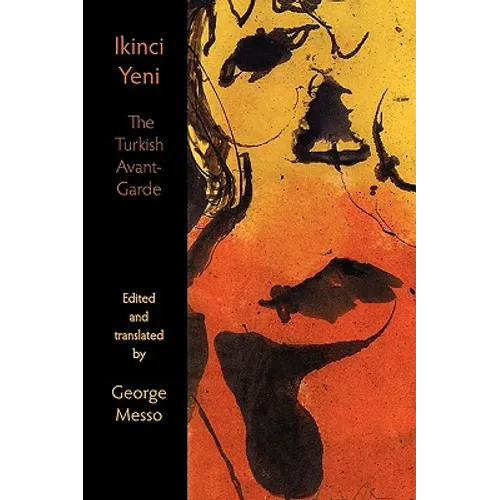 Ikinci Yeni - The Turkish Avant-Garde - Paperback