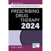 The Aprn and Pa's Complete Guide to Prescribing Drug Therapy 2024 - Paperback