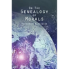 On the Genealogy of Morals - Paperback