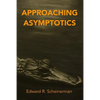 Approaching Asymptotics - Paperback