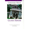 Glass House - Paperback