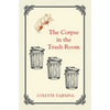 The Corpse in the Trash Room - Paperback