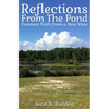 Reflections from the Pond: Constant Faith from a New View - Paperback