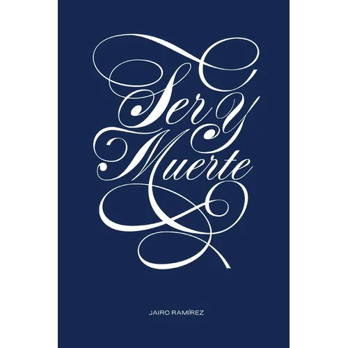 Ser y Muerte - Paperback