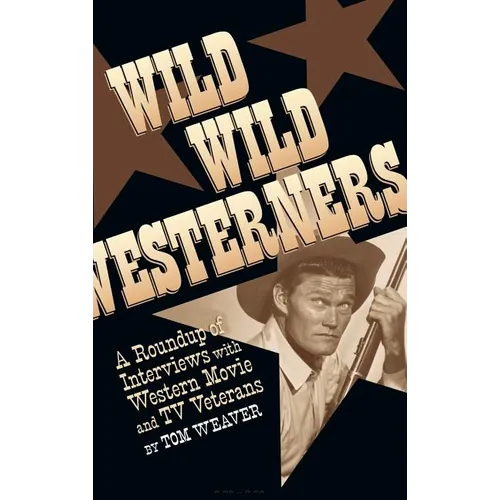 Wild Wild Westerners (hardback) - Hardcover