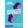 Behind the Scenes - Paperback