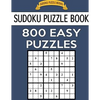 Sudoku Puzzle Book, 800 EASY Puzzles: Single Difficulty Level For No Wasted Puzzles - Paperback