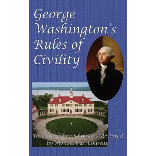 George Washington's Rules of Civility - Hardcover
