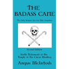 The BadAss Cane: The Only Weapon You Can Take Anywhere - Paperback