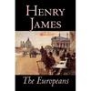 The Europeans by Henry James, Fiction, Classics - Hardcover