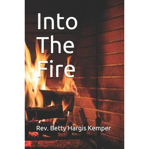 Into The Fire - Paperback