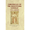 Chronicles of the Investiture Contest: Frutolf of Michelsberg and his continuators - Paperback