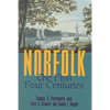 Norfolk: The First Four Centuries - Paperback