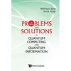 Prob & Sol Quantum Comp (4th Ed) - Paperback