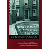 Henry Jamesâ (Tm)S New York Edition: The Construction of Authorship - Paperback