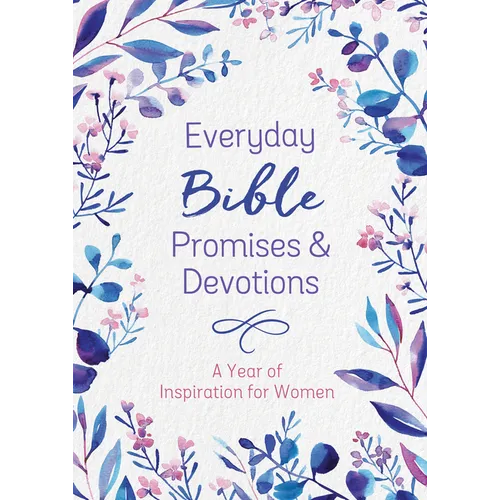 Everyday Bible Promises and Devotions: A Year of Inspiration for Women - Paperback