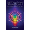 Transformational Affirmations: Go Within, Create Your Fate - Hardcover