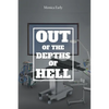 Out of the Depths of Hell - Paperback