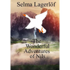 The Wonderful Adventures of Nils - Paperback