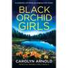 Black Orchid Girls: A completely nail-biting and gripping crime thriller - Paperback