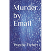 Murder by Email - Paperback