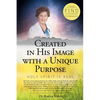 Created in His Image with a Unique Purpose: Science and Beyond - Paperback