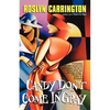 Candy Don't Come in Gray - Paperback