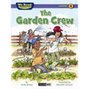 The Garden Crew (We Read Phonics - Level 6) - Paperback