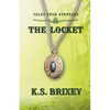 The Locket: Tales From Avenrand Book One - Paperback
