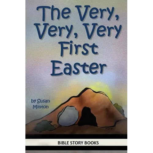 The Very, Very, Very First Easter - Paperback