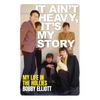 It Ain't Heavy, It's My Story - Hardcover