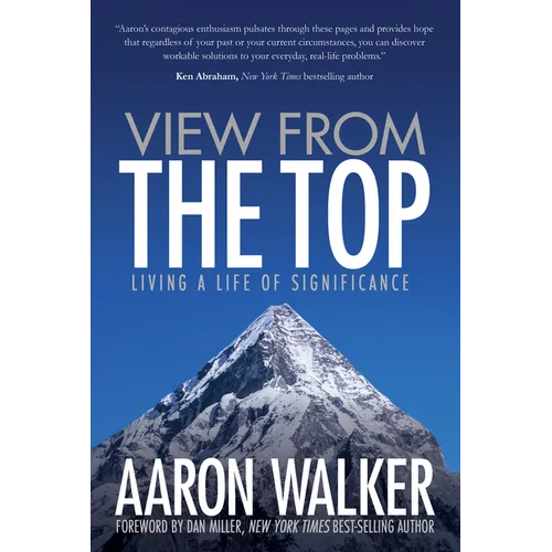 View from the Top: Living a Life of Significance - Paperback