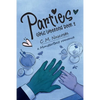 Parties; Girls Weekend Book 2 - Paperback