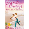 Seaside Cowboy's Second Chance - Paperback