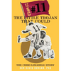 #11 The Little Trojan That Could: The Chris Limahelu story - Paperback