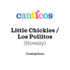 Canticos Little Chickies / Los Pollitos: Bilingual Nursery Rhymes - Board Book