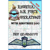 Rhodesian Air Force Operations: With Air Strikes - Paperback