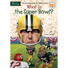 What Is the Super Bowl? - Paperback