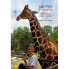 Smitten by Giraffe: My Life as a Citizen Scientist - Paperback