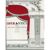 Operantics with Wolfgang Amadeus Mozart - Paperback