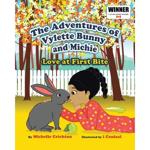 The Adventures of Vylette Bunny and Michie: Love at First Bite - Paperback