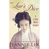 The Liar's Dice: A Lotus Palace Mystery - Paperback