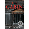 The Cabin: A Murder Mystery - Paperback