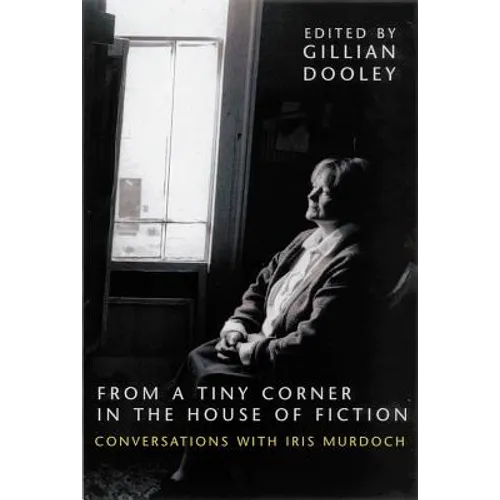 From a Tiny Corner in the House of Fiction - Hardcover