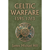 Celtic Warfare 1595-1763 - Paperback