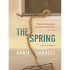The Spring - Hardcover