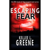 Escaping Fear - A Post-Apocalyptic Novel - Paperback