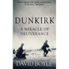 Dunkirk: A Miracle of Deliverance - Paperback